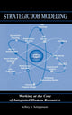 Book cover of: Strategic Job Modeling. By: Jeffery S. Schippmann