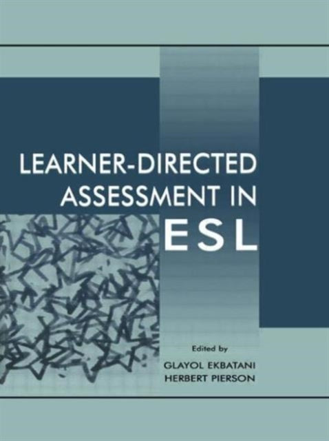 Book cover of: Learner-directed Assessment in Esl