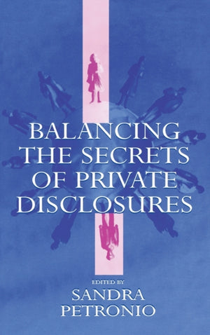 Balancing the Secrets of Private Disclosures