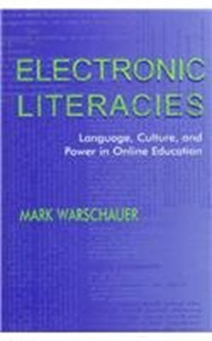 Electronic Literacies