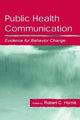 Book cover of: Public Health Communication. By: Robert Hornik