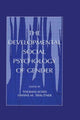 Book cover of: Developmental Social Psychology of Gender