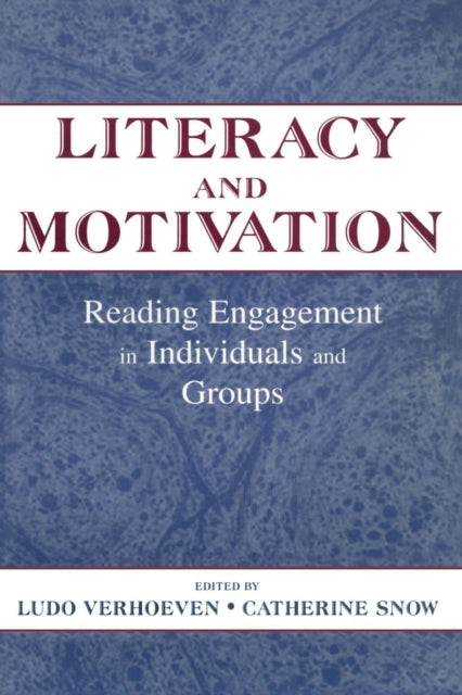 Book cover of: Literacy and Motivation