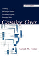 Book cover of: Crossing Over. By: Harold M. Foster