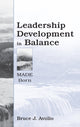 Book cover of: Leadership Development in Balance. By: Bruce J. Avolio