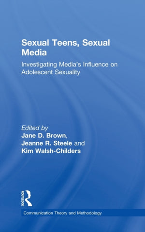 Sexual Teens, Sexual Media