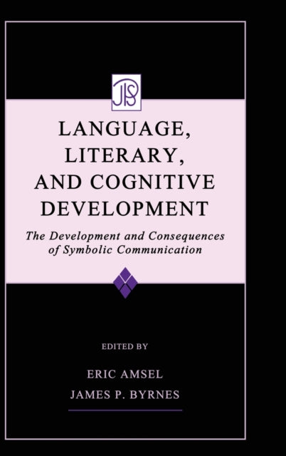 Book cover of: Language, Literacy, and Cognitive Development