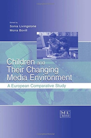 Children and Their Changing Media Environment