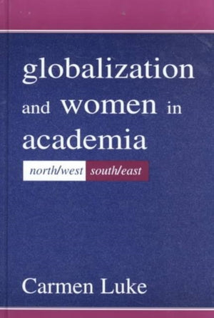 Globalization and Women in Academia