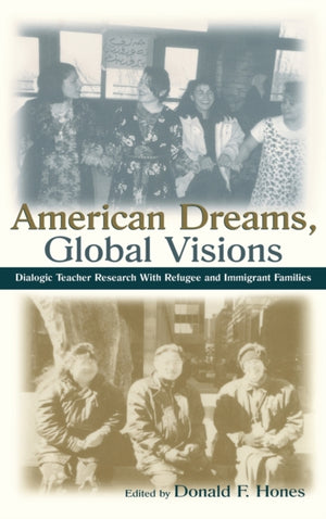 American Dreams, Global Visions
