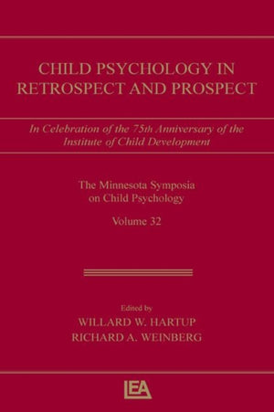 Child Psychology in Retrospect and Prospect
