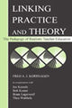 Book cover of: Linking Practice and Theory. By: Fred A.J. Korthagen