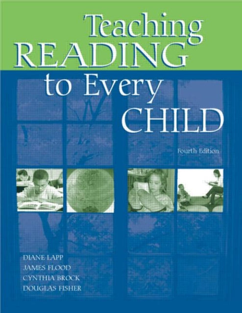 Book cover of: Teaching Reading to Every Child. By: Diane Lapp