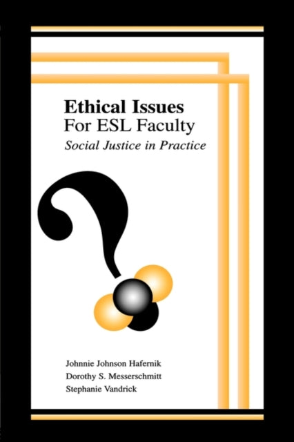 Book cover of: Ethical Issues for Esl Faculty