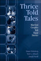 Book cover of: Thrice Told Tales. By: Diane Holmberg