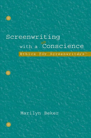 Screenwriting With a Conscience