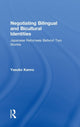 Book cover of: Negotiating Bilingual and Bicultural Identities