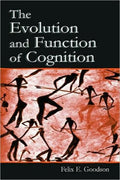 The Evolution and Function of Cognition
