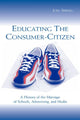 Book cover of: Educating the Consumer-citizen. By: Joel Spring