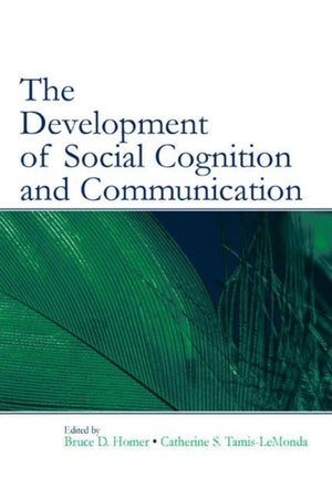 Development of Social Cognition and Communication