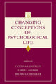 Book cover of: Changing Conceptions of Psychological Life