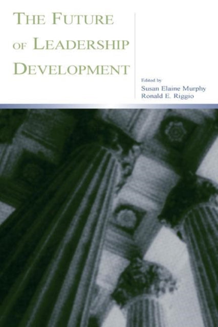 Book cover of: Future of Leadership Development