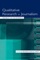 Book cover of: Qualitative Research in Journalism. By: Sharon Hartin Iorio