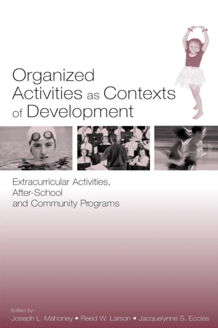 Book cover of: Organized Activities As Contexts of Development