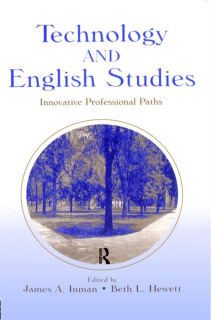 Book cover of: Technology and English Studies