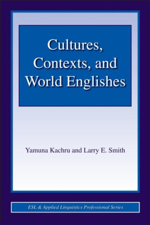 Cultures, Contexts, and World Englishes