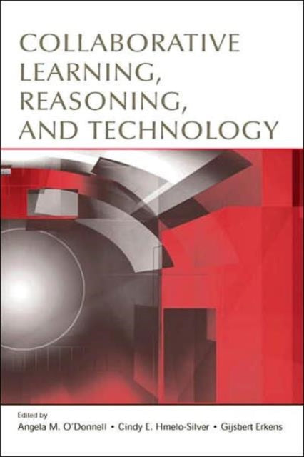 Book cover of: Collaborative Learning, Reasoning, and Technology