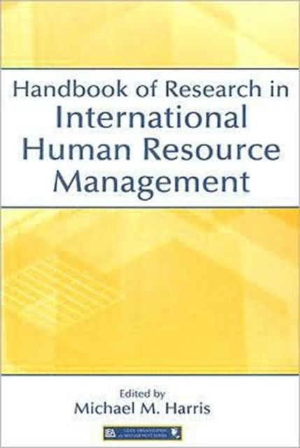Book cover of: Handbook of Research in International Human Resource Management