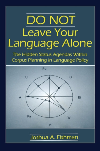 Book cover of: DO NOT Leave Your Language Alone