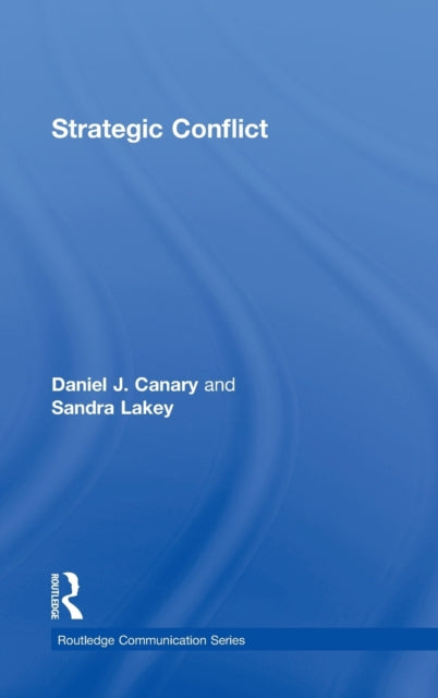Book cover of: Strategic Conflict. By: Daniel J. Canary