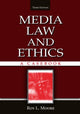 Book cover of: Media Law and Ethics. By: Moore, Roy L. Moore