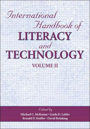 International Handbook of Literacy and Technology