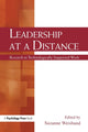 Book cover of: Leadership at a Distance. By: Suzanne P. Weisband