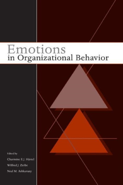 Book cover of: Emotions in Organizational Behavior