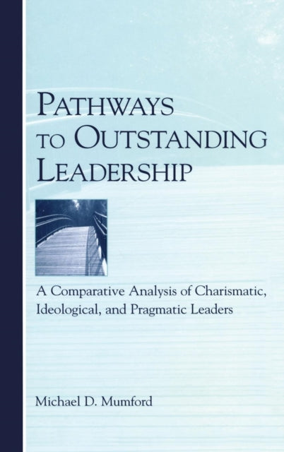 Book cover of: Pathways to Outstanding Leadership