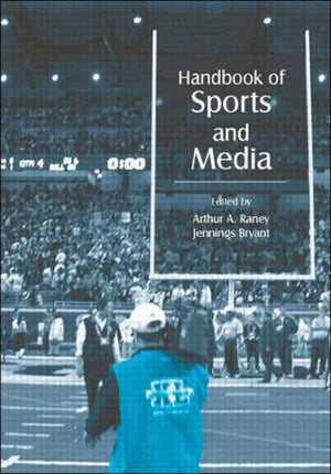 Handbook of Sports and Media
