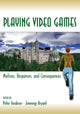 Book cover of: Playing Video Games