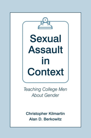 Sexual Assault in Context