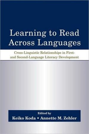 Learning to Read Across Languages