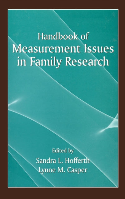Book cover of: Handbook of Measurement Issues in Family Research