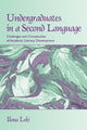 Book cover of: Undergraduates in a Second Language. By: Ilona Leki