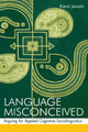 Book cover of: Language Misconceived. By: Karol Janicki