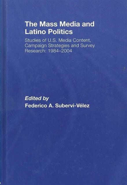 The Mass Media and Latino Politics