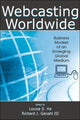 Book cover of: Webcasting Worldwide