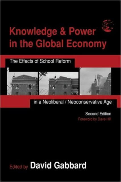 Book cover of: Knowledge & Power in the Global Economy. By: David A. Gabbard