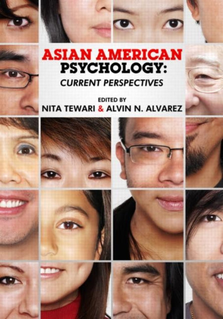 Book cover of: Asian American Psychology. By: Tewari/Alvarez, Nita Tewari